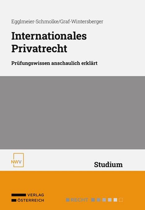 Barbara Egglmeier-Schmolke: Internationales Privatrecht, Buch