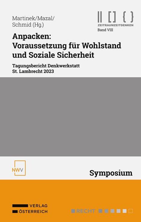 Anpacken: Voraussetzung für Wohlstand und Soziale Sicherheit, Buch