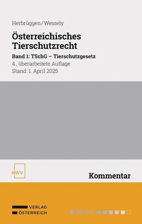 Holger Herbrüggen: Österreichisches Tierschutzrecht Band 1, Buch