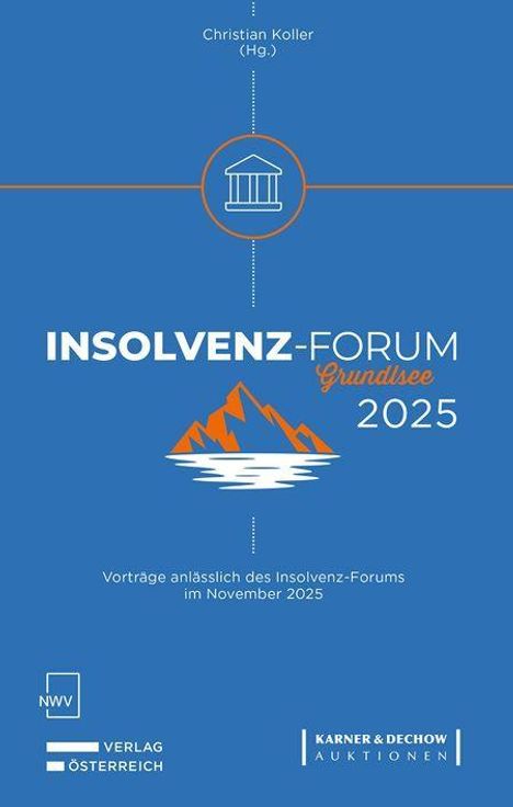 "Insolvenz-Forum Grundlsee 2025." Illustration mit Berg, Wasser und Säulen-Icon. Veranstaltung im November 2025.