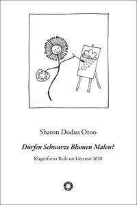 Sharon Dodua Otoo: Dürfen Schwarze Blumen Malen?, Buch