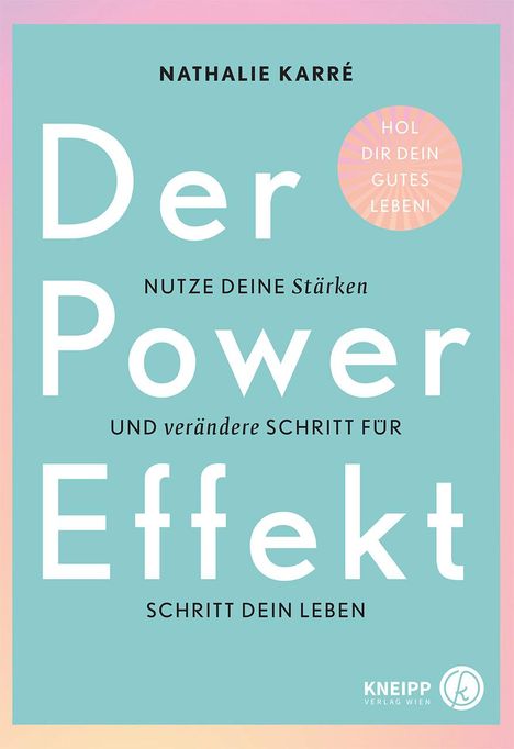 Nathalie Karré: Der Power-Effekt, Buch