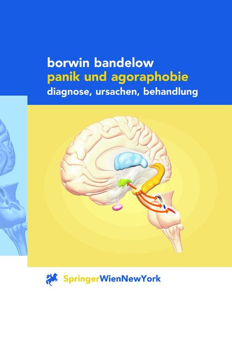 Borwin Bandelow: Panik und Agoraphobie, Buch