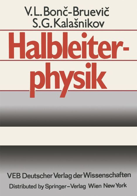 V. L. Bonc-Bruevic: Halbleiterphysik, Buch