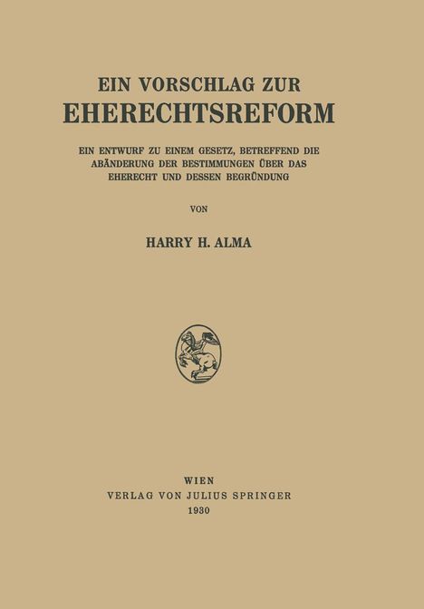 H. H. Alma: Ein Vorschlag zur Eherechtsreform, Buch