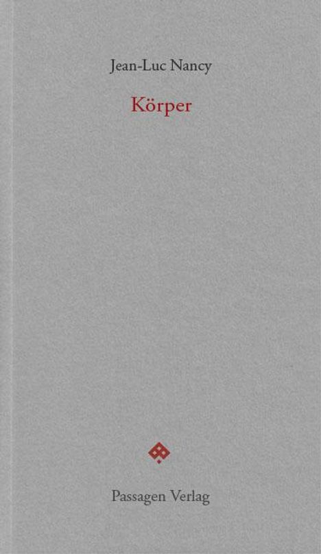 Jean-Luc Nancy: Körper, Buch