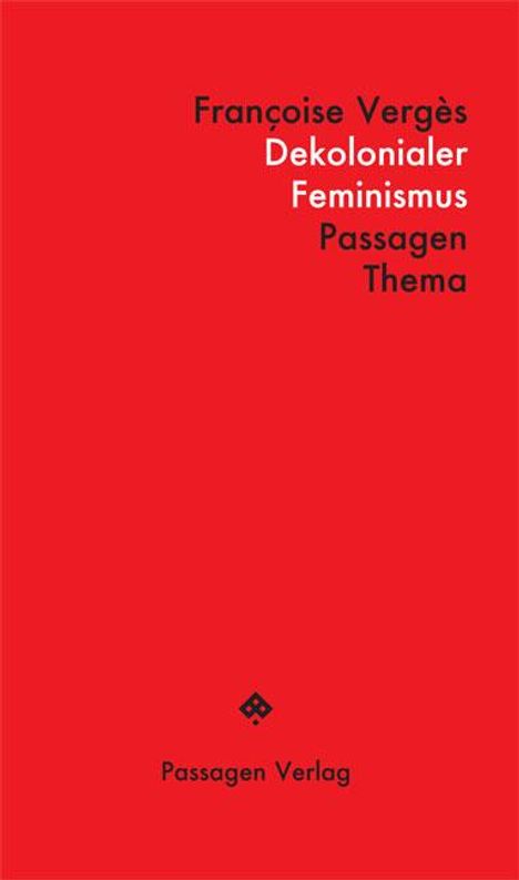 Françoise Vergès: Dekolonialer Feminismus, Buch