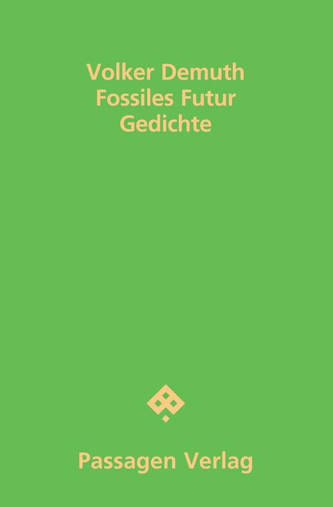 Volker Demuth: Demuth, V: Fossiles Futur, Buch