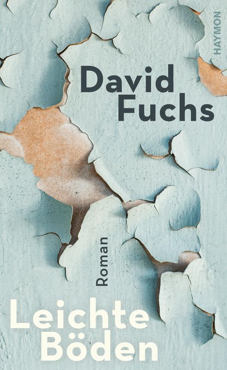 David Fuchs: Fuchs, D: Leichte Böden, Buch