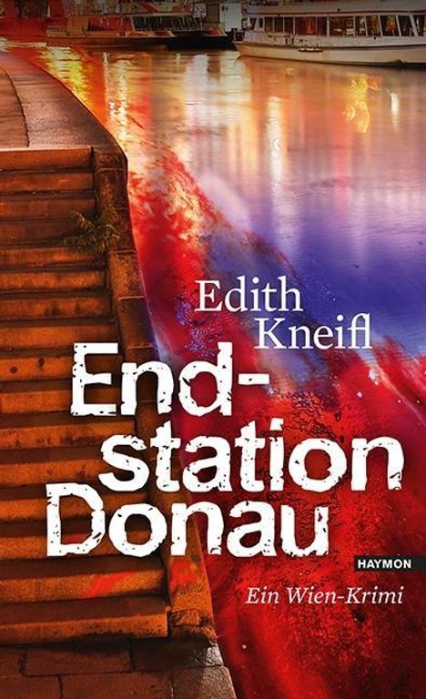 Edith Kneifl: Endstation Donau, Buch