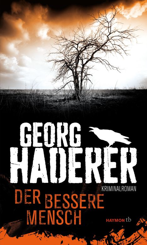 Georg Haderer: Der bessere Mensch, Buch