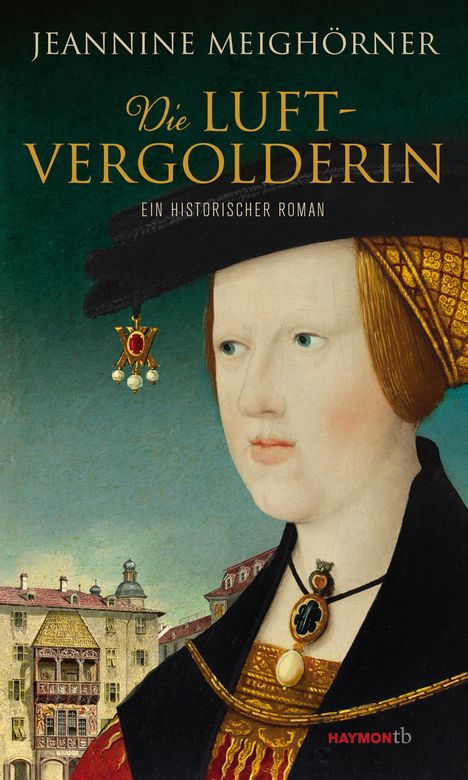 Jeannine Meighörner: Die Luftvergolderin, Buch