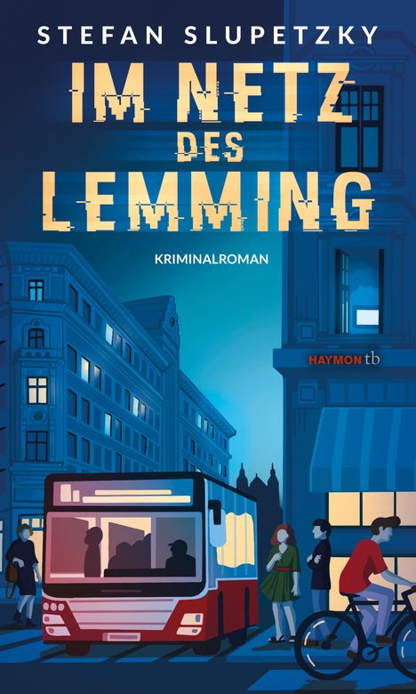Stefan Slupetzky: Im Netz des Lemming, Buch