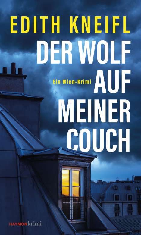 Edith Kneifl: Der Wolf auf meiner Couch, Buch
