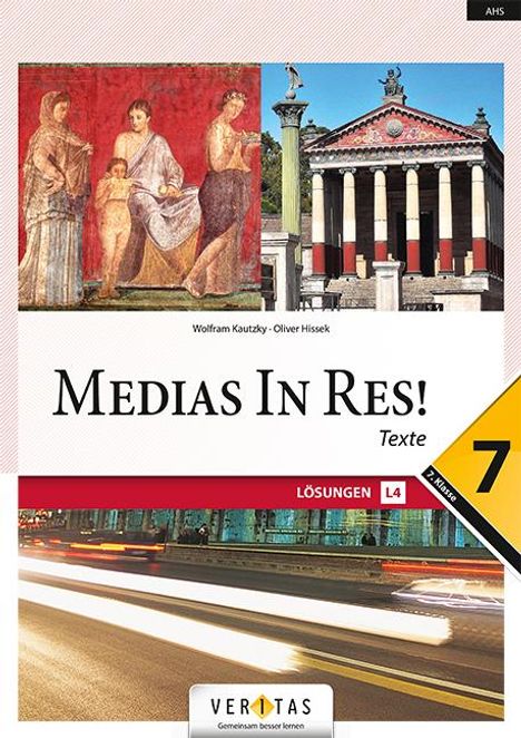 Oliver Hissek: Medias in res! 7. Klasse - Lösungen, Buch