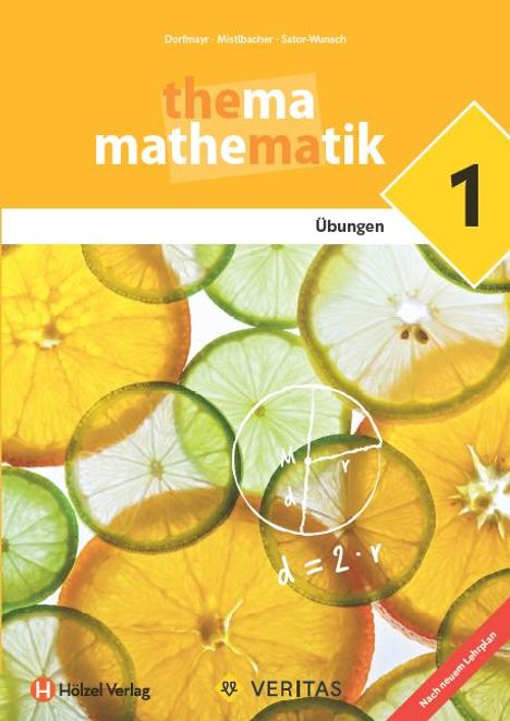 Anita Dorfmayr: Thema Mathematik. Unterstufe - Übungen 5, Buch