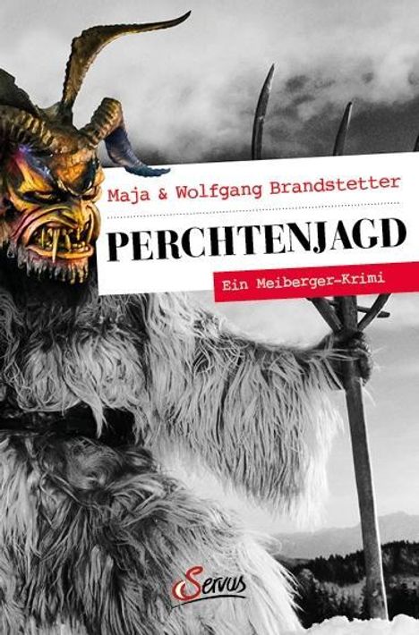 Maja Brandstetter: Brandstetter, M: Perchtenjagd, Buch