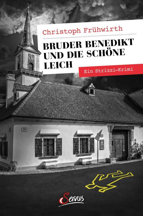 Christoph Frühwirth: Bruder Benedikt und die schöne Leich, Buch