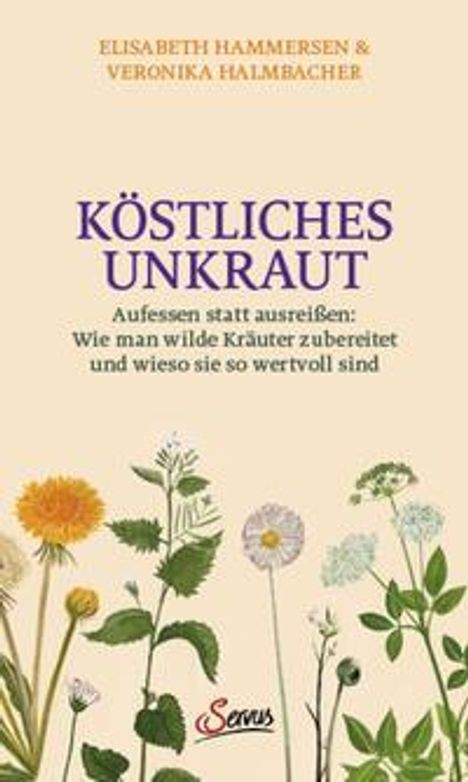 Elisabeth Hammersen: Köstliches Unkraut, Buch