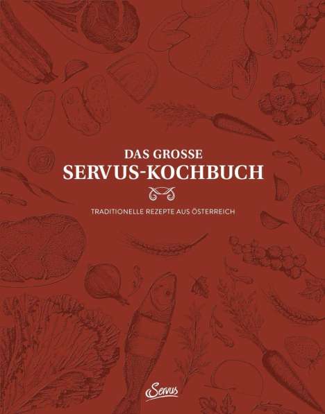 Uschi Korda: Das große Servus-Kochbuch Band 1, Buch