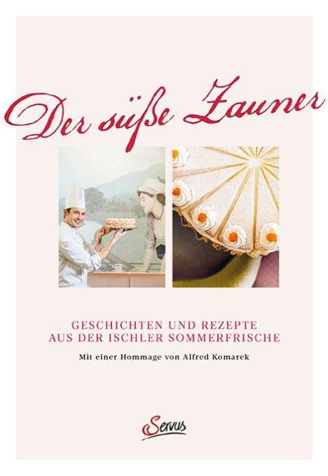 Josef Zauner: Der süße Zauner, Buch