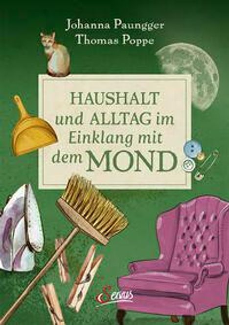 Johanna Paungger: Haushalt und Alltag im Einklang mit dem Mond, Buch