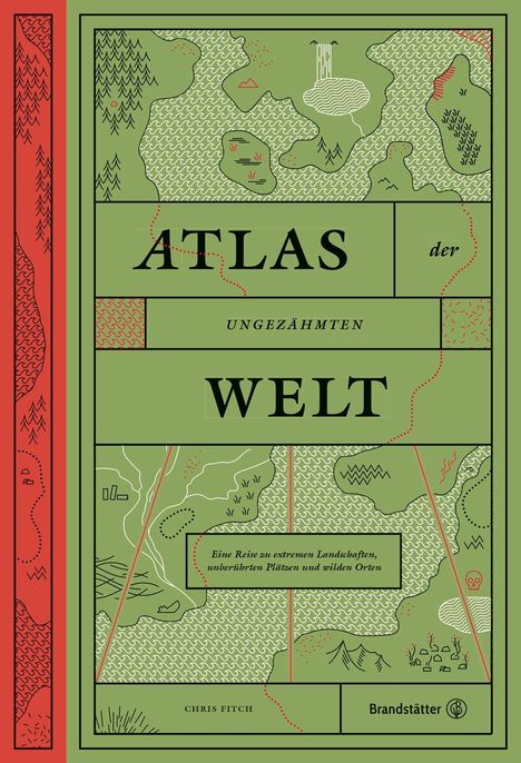 Chris Fitch: Atlas der ungezähmten Welt, Buch