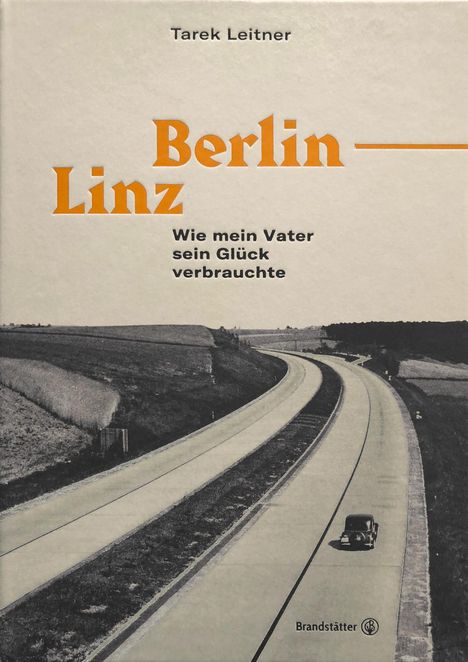 Tarek Leitner: Leitner, T: Berlin-Linz, Buch