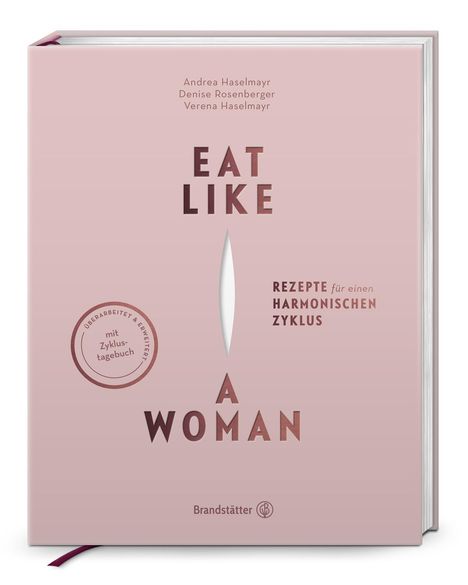 Verena Haselmayr: Eat like a Woman, Buch