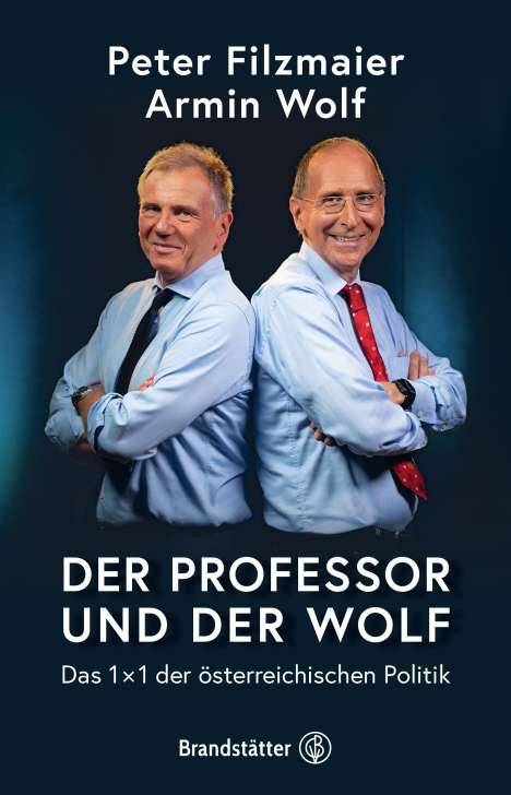 Univ. Peter Filzmaier: Der Professor und der Wolf, Buch