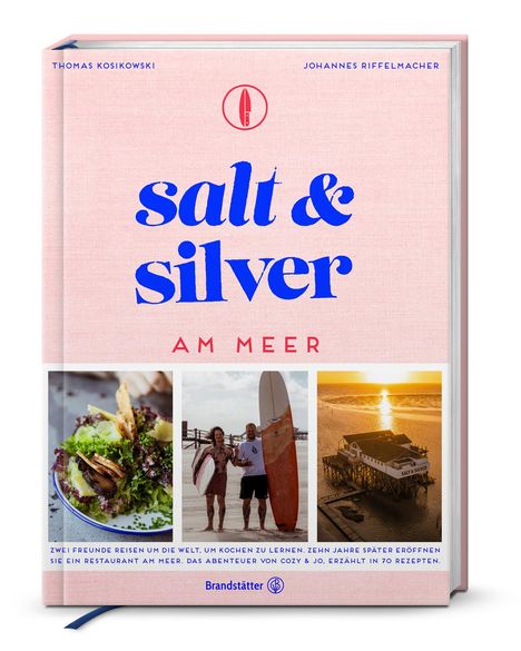 Thomas Kosikowski: Salt and Silver am Meer, Buch