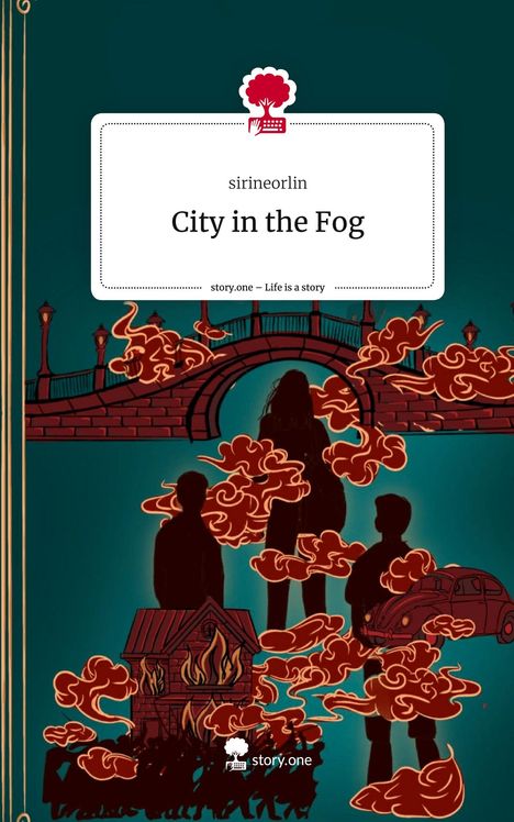 Sirineorlin: City in the Fog. Life is a Story - story.one, Buch