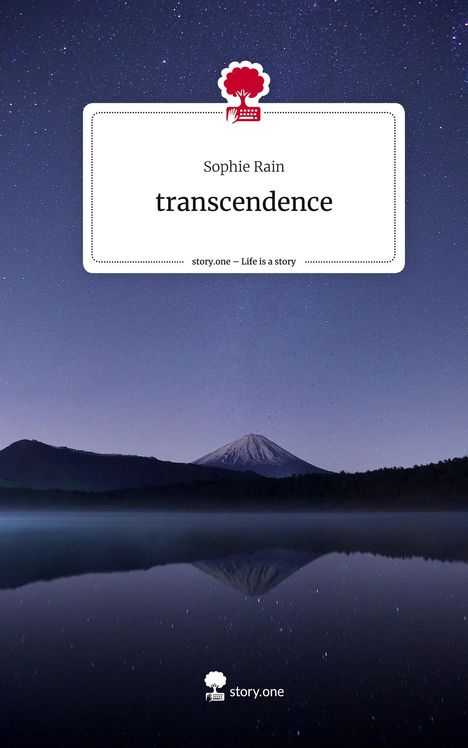 Sophie Rain: transcendence. Life is a Story - story.one, Buch