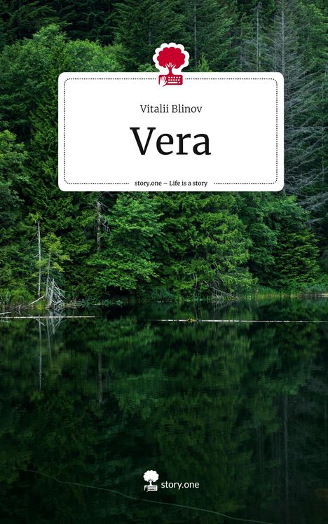 Vitalii Blinov: Vera. Life is a Story - story.one, Buch