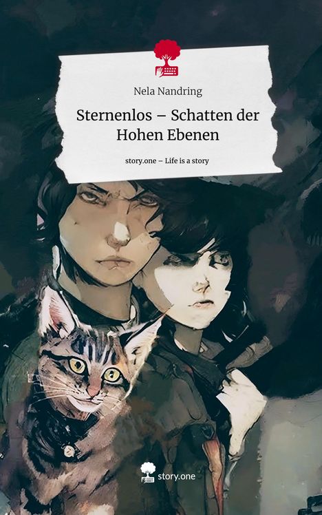 Nela Nandring: Sternenlos - Schatten der Hohen Ebenen. Life is a Story - story.one, Buch
