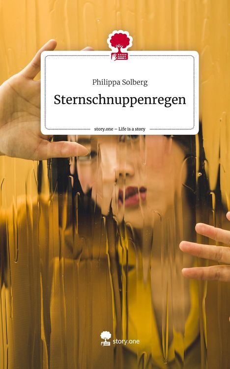 Philippa Solberg: Sternschnuppenregen. Life is a Story - story.one, Buch