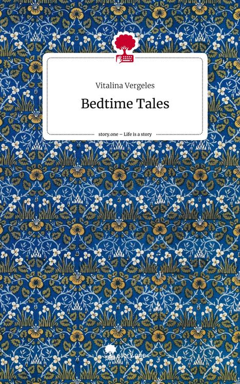 Vitalina Vergeles: Bedtime Tales. Life is a Story - story.one, Buch