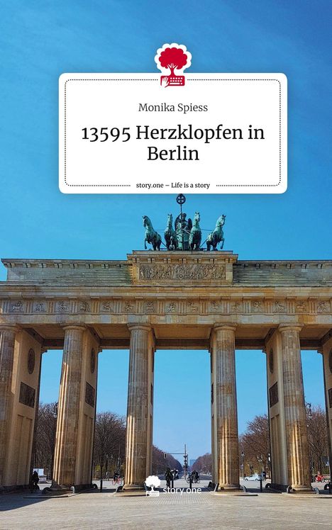 Monika Spiess: 13595 Herzklopfen in Berlin. Life is a Story - story.one, Buch