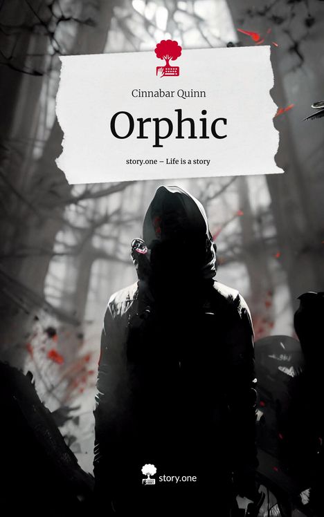 Cinnabar Quinn: Orphic. Life is a Story - story.one, Buch