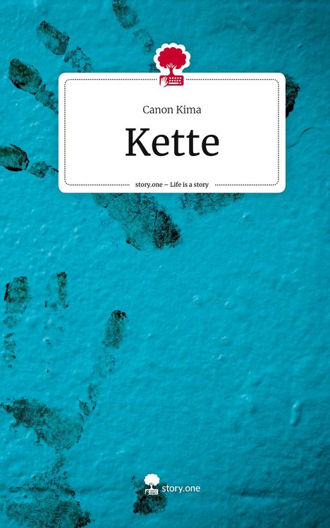 Canon Kima: Kette. Life is a Story - story.one, Buch
