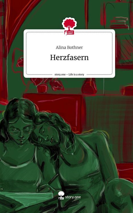 Alina Bothner: Herzfasern. Life is a Story - story.one, Buch
