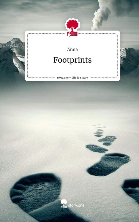 Änna: Footprints. Life is a Story - story.one, Buch