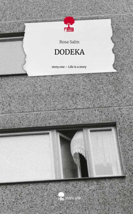 Rosa Salm: DODEKA. Life is a Story - story.one, Buch