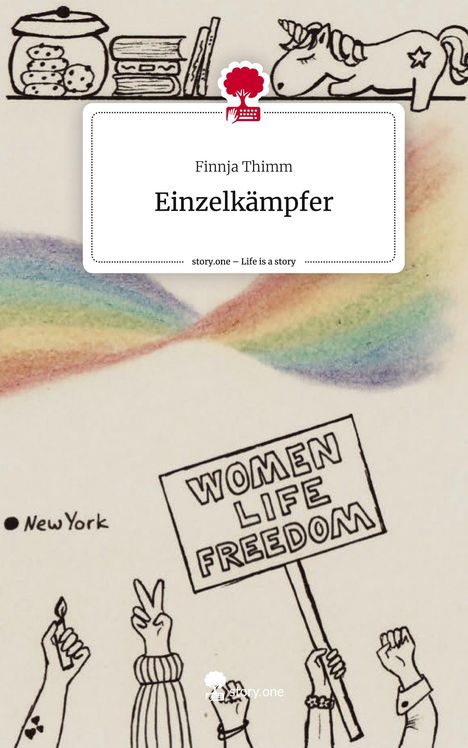 Finnja Thimm: Einzelkämpfer. Life is a Story - story.one, Buch