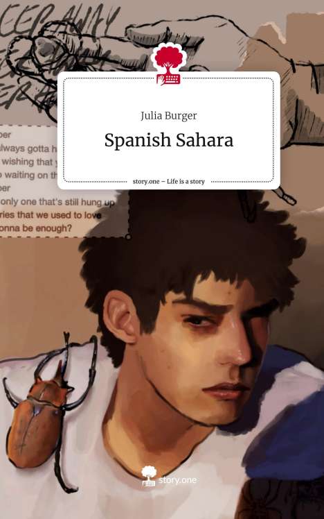 Julia Burger: Spanish Sahara. Life is a Story - story.one, Buch