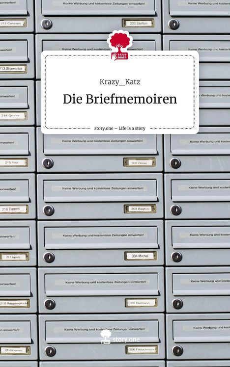 Krazy_Katz: Die Briefmemoiren. Life is a Story - story.one, Buch