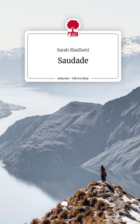 Sarah Mazllami: Saudade. Life is a Story - story.one, Buch