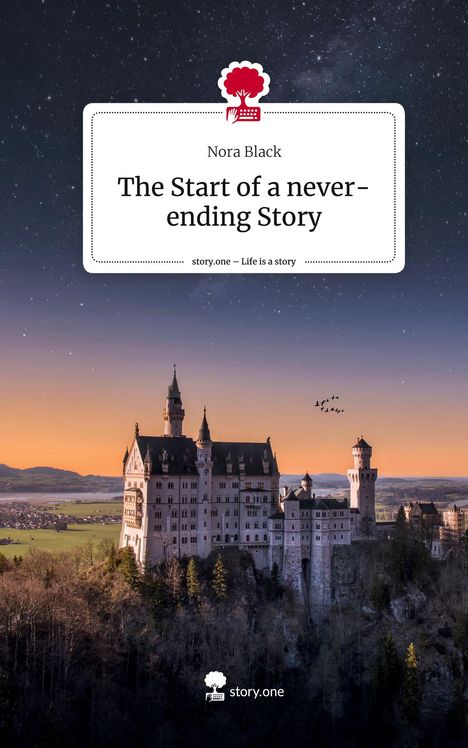 Nora Black: The Start of a never-ending Story. Life is a Story - story.one, Buch