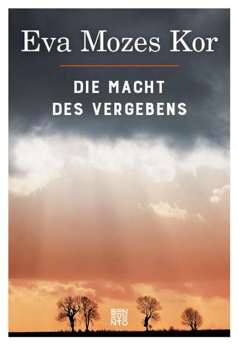 Eva Mozes Kor: Mozes Kor, E: Macht des Vergebens, Buch