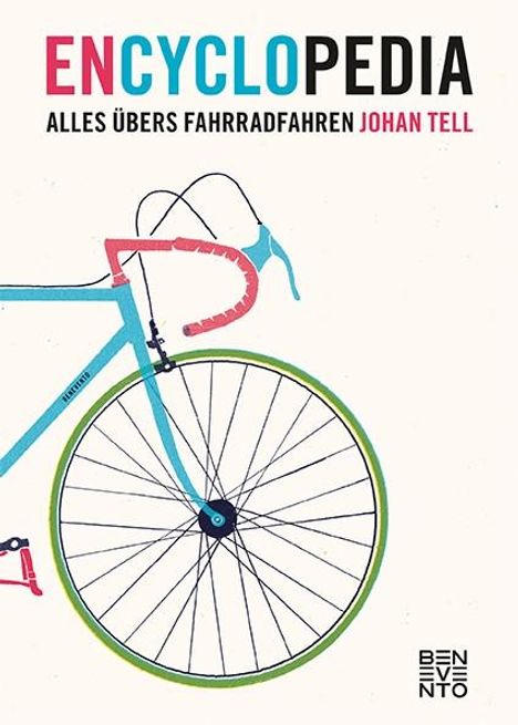 Johan Tell: En Cyclo Pedia, Buch